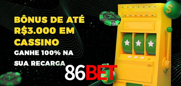 86bet melhor bônus de depósito